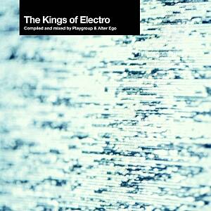 The Kings Of Electro
